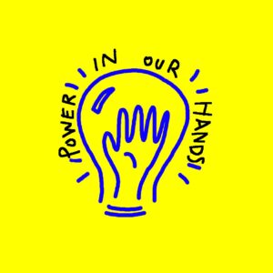 Power in Our Hands